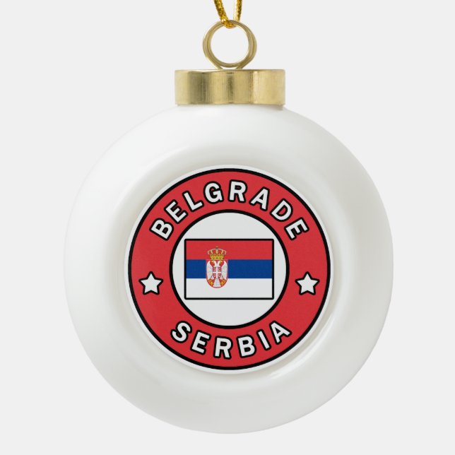 Belgrade Serbia Ceramic Ball Christmas Ornament (Front)