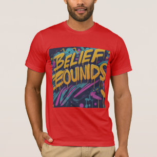 Belief Bounds T-Shirt
