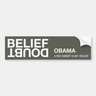 Belief over Doubt bumper sticker