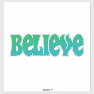 Believe