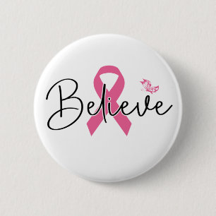 Believe 6 cm round badge
