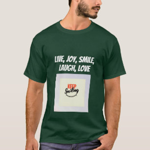 Believe, Achieve, Succeed live life with Joy T-Shirt