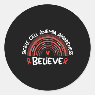 Believe Awareness Month Shirt Sickle Cell Anaemia Classic Round Sticker