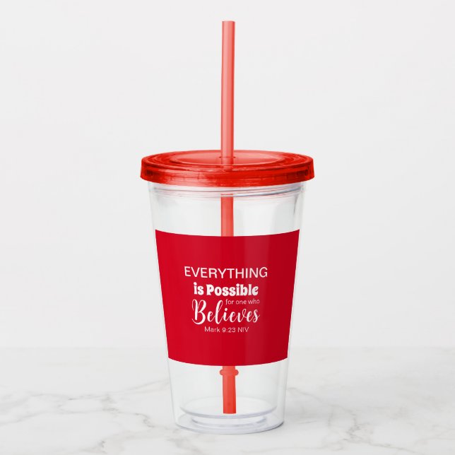 Believe Bible Verse Christian Faith Red Acrylic Tumbler (Front)