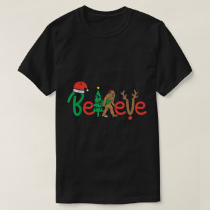 Believe Bigfoot Funny Christmas Design T-Shirt