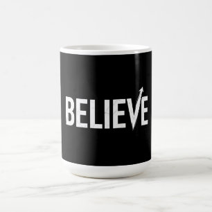 BELIEVE Bold Typography Motivational Design Coffee Mug