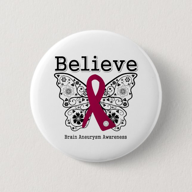 Believe Brain Aneurysm Awareness 6 Cm Round Badge (Front)
