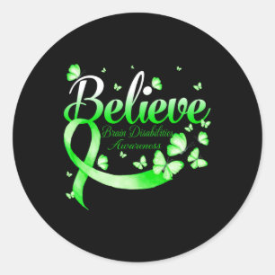 Believe Brain Disabilities Awareness Butterfly Classic Round Sticker