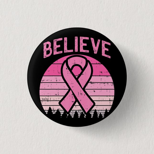 Believe Breast Cancer Awareness Design 3 Cm Round Badge (Front)