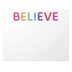 Believe Bright Notepad