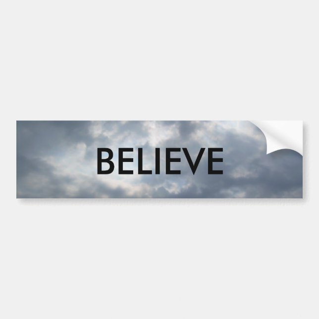 BELIEVE BUMPER STICKER (Front)