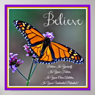 Believe Butterfly Poster