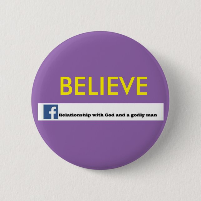 Believe button (Front)
