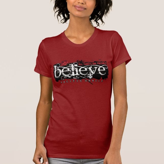 Believe by Pacific Oracle T-Shirt (Front)