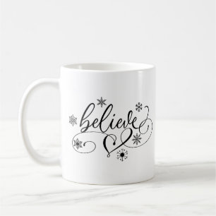 Believe Calligraphy Christmas Coffee Mug