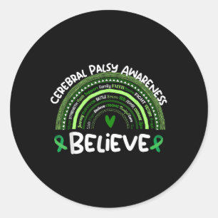 Believe Cerebral Palsy Awareness Month Shirt Cereb Classic Round Sticker