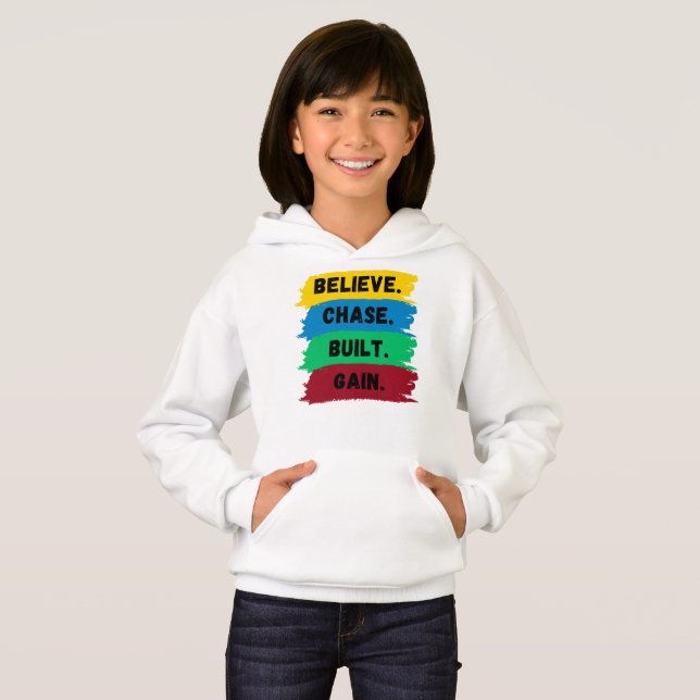 Believe, Chase, Built, Gain motivational slogan (Front Full)