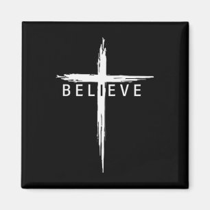 Believe Christian Cross Jesus Christ Christians Me Magnet