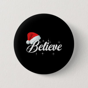 Believe Christmas 6 Cm Round Badge
