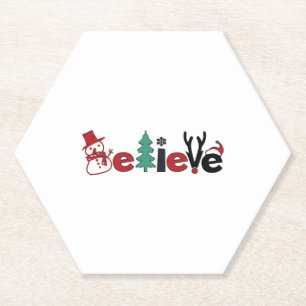Believe Christmas Believe in Christmas Paper Coaster