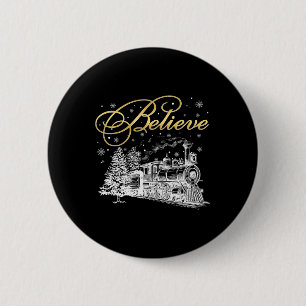 Believe Christmas North Pole Polar Express All Abr 6 Cm Round Badge