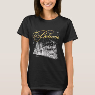 Believe Christmas North Pole Polar Express All Abr T-Shirt