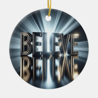 Believe Christmas Ornament
