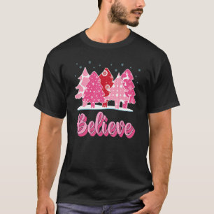 Believe Christmas Santa Claus Hat Xmas PJ costume T-Shirt