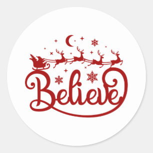 Believe Christmas Santa Sleigh  Reindeer Classic Round Sticker