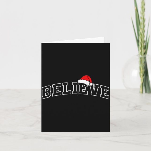 Believe Christmas Varsity Minimal Text Santa Hat F Card (Front)