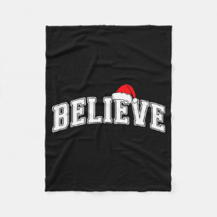 Believe Christmas Varsity Text With Santa Hat Fami Fleece Blanket