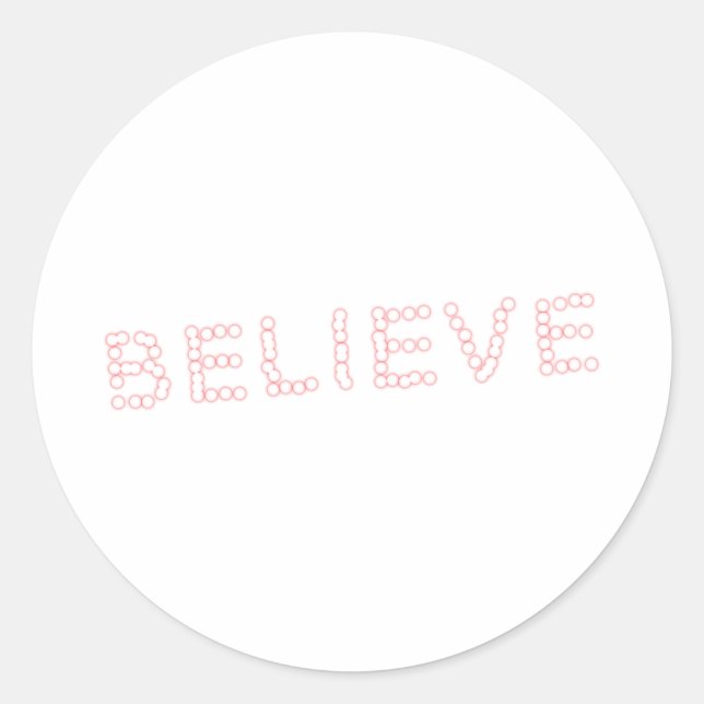 believe classic round sticker (Front)