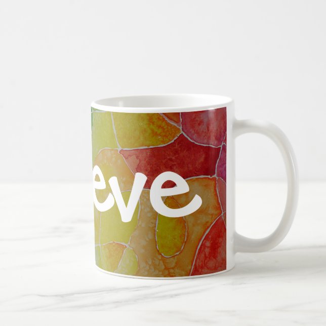 believe coffee mug (Right)