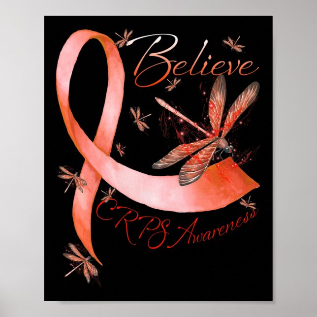Believe CRPS Awareness Orange Ribbon Dragonfly Lov Poster (Front)