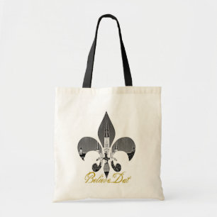 Believe Dat!  Tote Bag