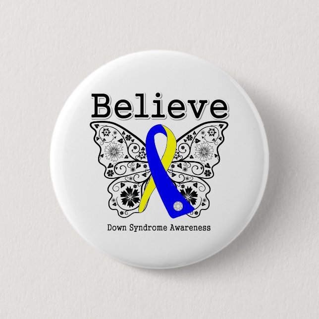 Believe Down Syndrome Awareness 6 Cm Round Badge (Front)