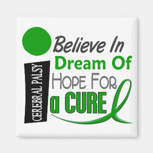 BELIEVE DREAM HOPE Cerebral Palsy Magnet