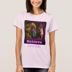 Believe Fairy And Lady Slipper Inspirational T-Shirt