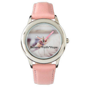Believe Faith Hope Watch