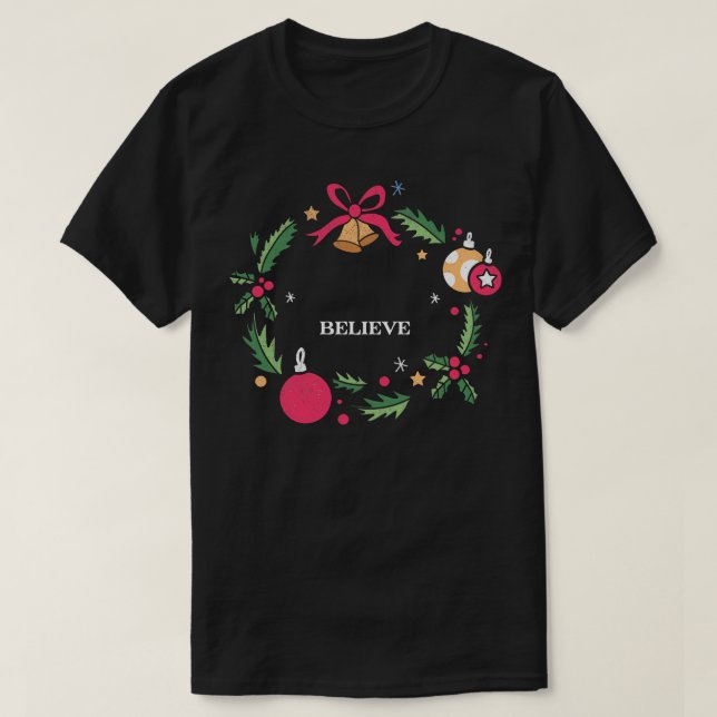Believe Family Christmas Tshirt Funny Boy Girl Gif (Design Front)