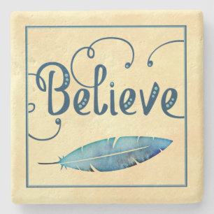 Believe Feather Watercolor Fancy Typography Stone Coaster