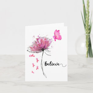 Believe Flower Butterfly Pink Ribbon Breast Cancer Card