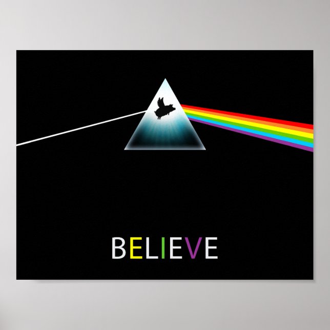 Believe-Flying Pig Prism Poster (Front)