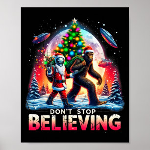 Believe Funny Alien And Santa Christmas Design Poster