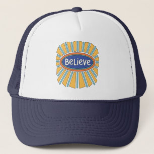 Believe - Have Faith Trucker Hat