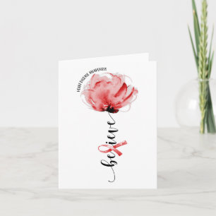 Believe Heart Disease Awareness Red Ribbon Flower  Card