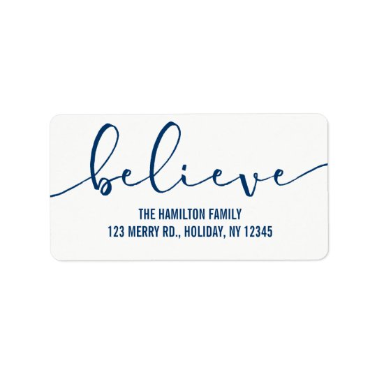 Believe HOLIDAY BLUE Hand Lettered Script Address Label