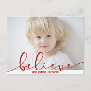 Believe HOLIDAY red Hand Letter Script PHOTO Postcard