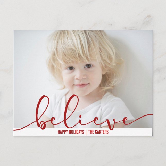 Believe HOLIDAY red Hand Letter Script PHOTO Postcard (Front)