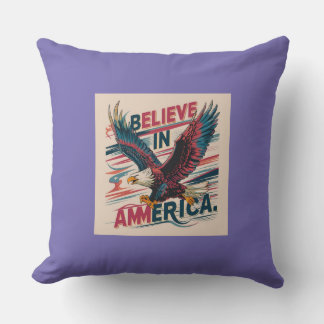 Believe in America Patriotic Pillow" Cushion